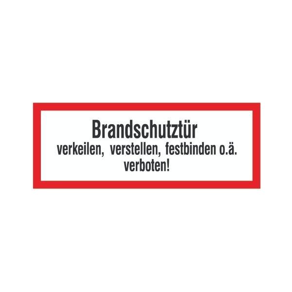 Brandschutzschild Folie B297xH105 mm Brandschutztür verkeilen langnachleuchtend