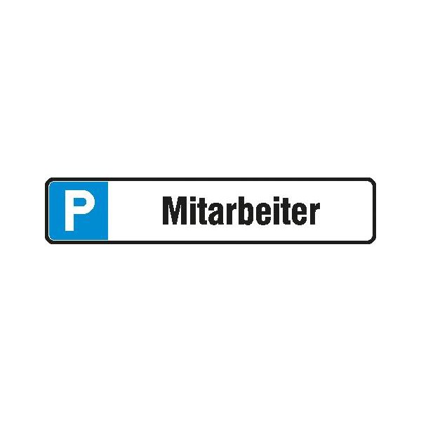 Parkplatzschild Alu B520xH110 mm Mitarbeiter